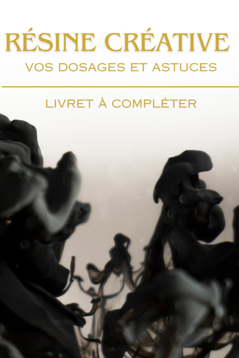 Résine Créative: Vos dosages et astuces